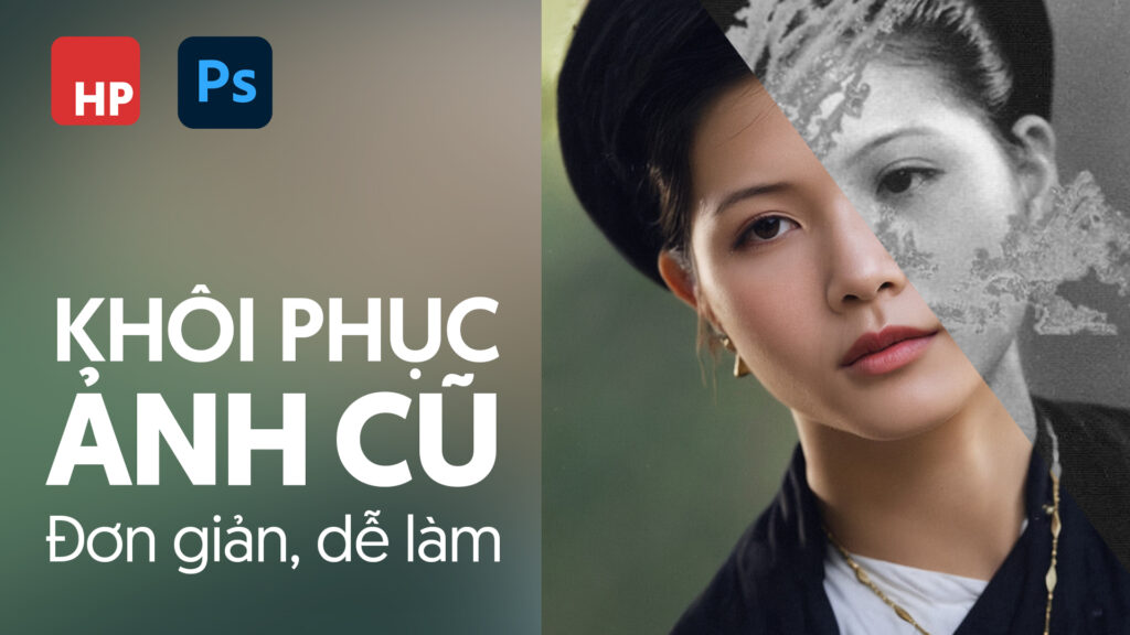 khoi phuc anh cu bang photoshop va nordy AI