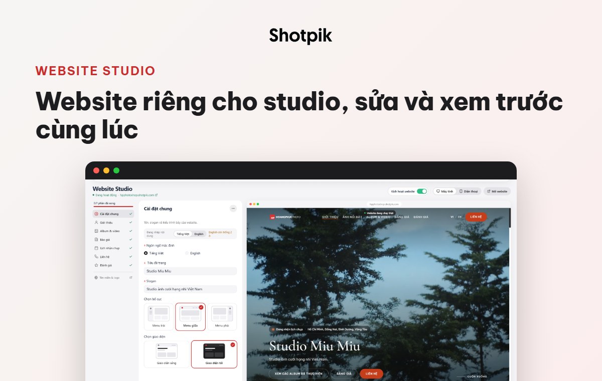Shotpik có gì mới? 9 tính năng giúp khách chọn ảnh online dễ hơn 9 Website Studio của Shotpik: chỉnh nội dung và xem trước website studio cùng lúc